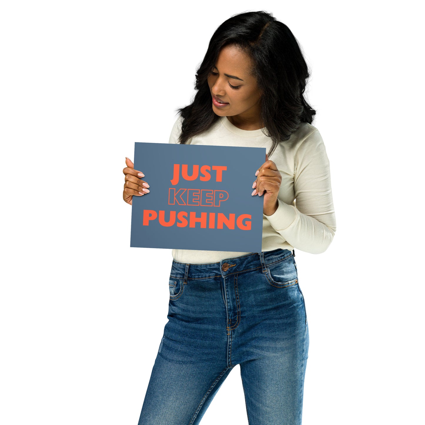 Just Keep Pushing - Poster